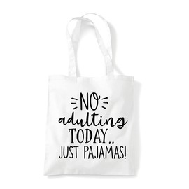 Miammo No adulting today just pajamas lazy statement [CM17FLS] tote shopping bag - White