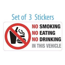 3 x No Smoking Eating Drinking In This Vehicle Sticker Vinyl Label Taxi