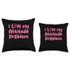 Attitude Problem Funny Sayings Quote Stupid Sarcastic People Throw Pillow