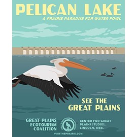 Pelican Lake Great Plains Ecotourism Poster (Large Format)