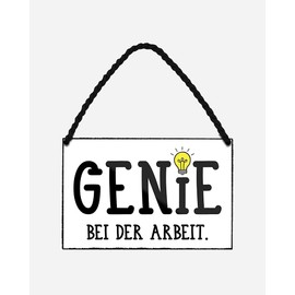 Genie bei der Arbeit Tin Sign - Sign with Cord and Suction Cup - Funny Metal Sign with Funny Saying for Workplace Desk Office Children's Room - Door Sign Sign - 18 x 12 cm