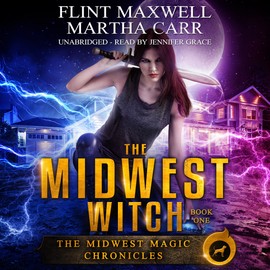 The Midwest Witch: The Revelations of Oriceran: Midwest Magic Chronicles, Book 1