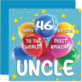 Uncle 46th Birthday Card - World's Most Amazing Uncle - 46th Birthday Card for Uncle from Niece Nephew 145mm x 145mm Age 46 Forty-six Greeting Cards for