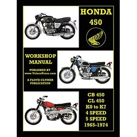 HONDA 450 WORKSHOP MANUAL CB450 & CL450 K0 to K7 4 SPEED & 5 SPEED 1965-1974