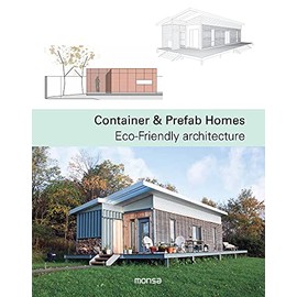 Container & Prefab Homes: Eco-friendly Architecture