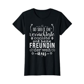Best Friend T-Shirt with German Text "Best Freundin Der Welt" ("Best Friend")