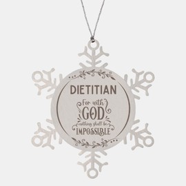 Bible Verse Dietitian Christmas Ornament Gifts, to My Dietitian for with God Nothing Shall be Impossible Dietitian Gifts, Xmas Gifts for Dietitian Snowflake Ornament Decorations