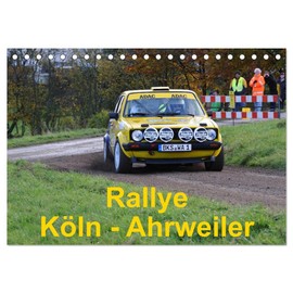 Rallye, Köln - Ahrweiler (Tischkalender 2025 DIN A5 quer), CALVENDO Monatskalender