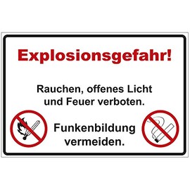Sign "Explosionsgefahr! Rauchen, offenes Licht und Feuer verboten." PVC Hard Foam Board 300 x 200 mm - 3 mm Thick