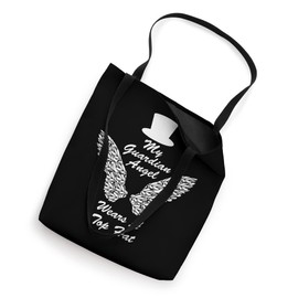 My Guardian Angel Wears A Top Hat Funny for Men Women Adults Tote Bag