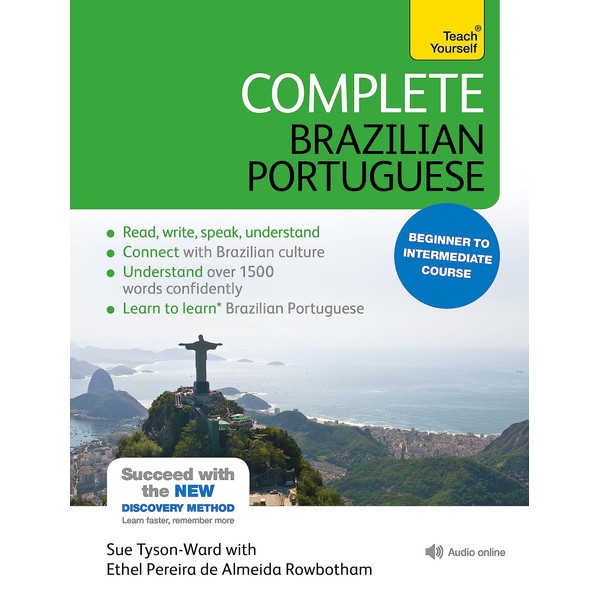 Complete Brazilian Portuguese Beginner to Intermediate Course: (Book and audio