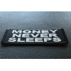 Ivamis Money Never Sleeps Patch- 4x1.5 inch - P6985