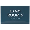 ADA CENTRAL SIGNS 6" X4" Exam Room 6 Sign- Tactile