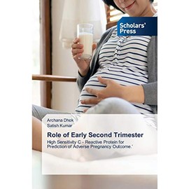 Role of Early Second Trimester: High Sensitivity C - Reactive Protein for Prediction of Adverse Pregnancy Outcome.’