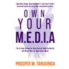 Own Your M.E.D.I.A