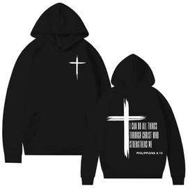 I Can Do All Things Through Christ Who Strengthens Me Hoodie, I Can Do All Things Through Christ Hoodie Black