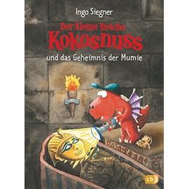 Der kleine Drache Kokosnuss und das Geheimnis der Mumie: Mit Wackelbild-Cover