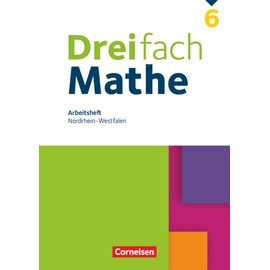 Dreifach Mathe - Nordrhein-Westfalen - Ausgabe 2022 - 6. Schuljahr: Arbeitsheft mit Lösungen
