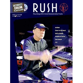 Ultimate Drum Play-Along Rush: Play Along with 6 Great Demonstration Tracks (Ultimate Play-Along)