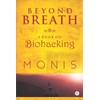 Beyond Breath a book on biohacking