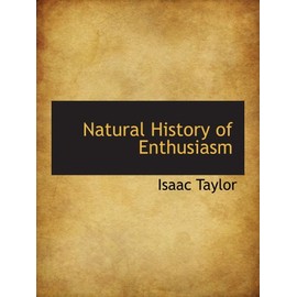 Natural History of Enthusiasm