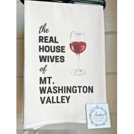 southern sisters The Real Housewives of Mt Washington Valley Dish Towel 27" x 27" - NWT