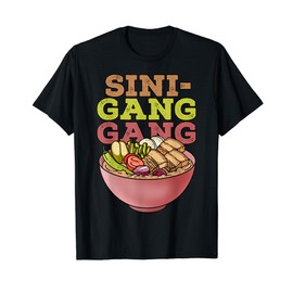 Sinigang Gang Funny Philippines Pinoy Filipino Food T-Shirt