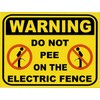 ZMKDLL Warning Do Not Pee on Electric Fence Funny Retro