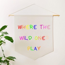 Turnip Designs Banner Pennant Flag Where the Wild Ones Play Kids Bedroom Playroom Classroom School Education Funny Motivational Nursery TDBA004