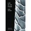 Life in the Folds