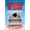 America in 2040 New Edition