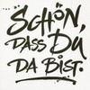 20 napkins, “Schön, dass Du da bist” / sayings /