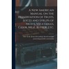 A new American Manual on the Preservation of Fruits, Juices