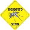 SIGNS UP Mosquito XING Sign