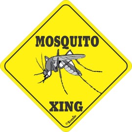 SIGNS UP Mosquito XING Sign