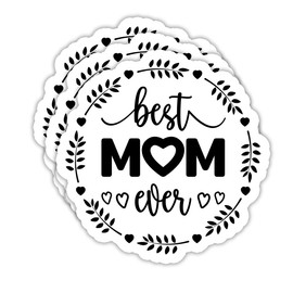 (3PCS) Best Mom Ever Sticker, Mama Stickers - Waterproof Vinyl Decals for Books, Laptops, Tumblers, Scrapbooks, Water Bottles, Great for Mother's Day Size 3 x 3 Inch