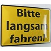 Metal Sign 20 x 30 cm Bitte langsam fahren Notice