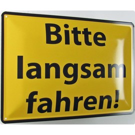 Metal Sign 20 x 30 cm Bitte langsam fahren Notice Tin Sign
