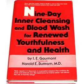 9 Days Of Inner Cleansing And Blood Wash For Renewed Youthfulness And Health