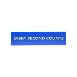 Every Second Counts Sign Fridge Magnet - Kitchen Decor