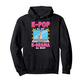 K-Pop All Day K-Drama All Night Korean Art Genre Fan Gift Pullover Hoodie
