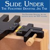 Micro Adjuster for the Peachtree Dovetail Jig System