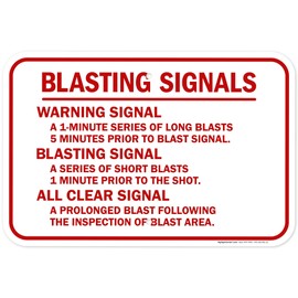 Blasting Signals Warning Blasting Signal All Clear Signal Sign, 12x18 Inches, Rust Free .063 Aluminum, Fade Resistant, Made in USA by My Sign Center