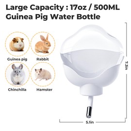 Guinea Pig Water Bottle No Drip - 17oz Rabbit Water Dispenser for Cage Crate Flat Back Design for Syrian Dwarf Hamster Bunny Gerbils Small Pet