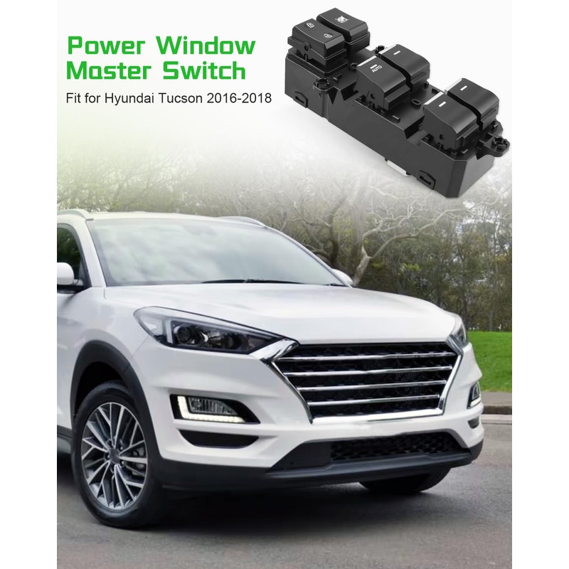 Power Window Switch Driver Side Fit for Hyundai Tucson 2016