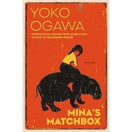 Mina's Matchbox: A Novel