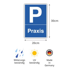 Praxis Parking Sign 20 x 30 cm Made of Sturdy Hard Foam Board in 3 mm Thickness with UV Protection and Weather-Resistant