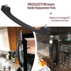 Microwave Handle WB15X10275 Fits for GE Microwave Handle Replacement AP5790514,PS8754172,26130071490（1