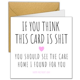 Funny and Rude Mothers Day Card | Mother’s Day Cards Care Home Joke for Mum from Daughter Son| Beautiful Contemporary | Nice Cute Luxurious Card to the Best Mum | Love