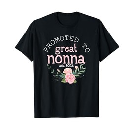Promoted to Great Grandma Est. 2026 Gifts First Time Nonna T-Shirt